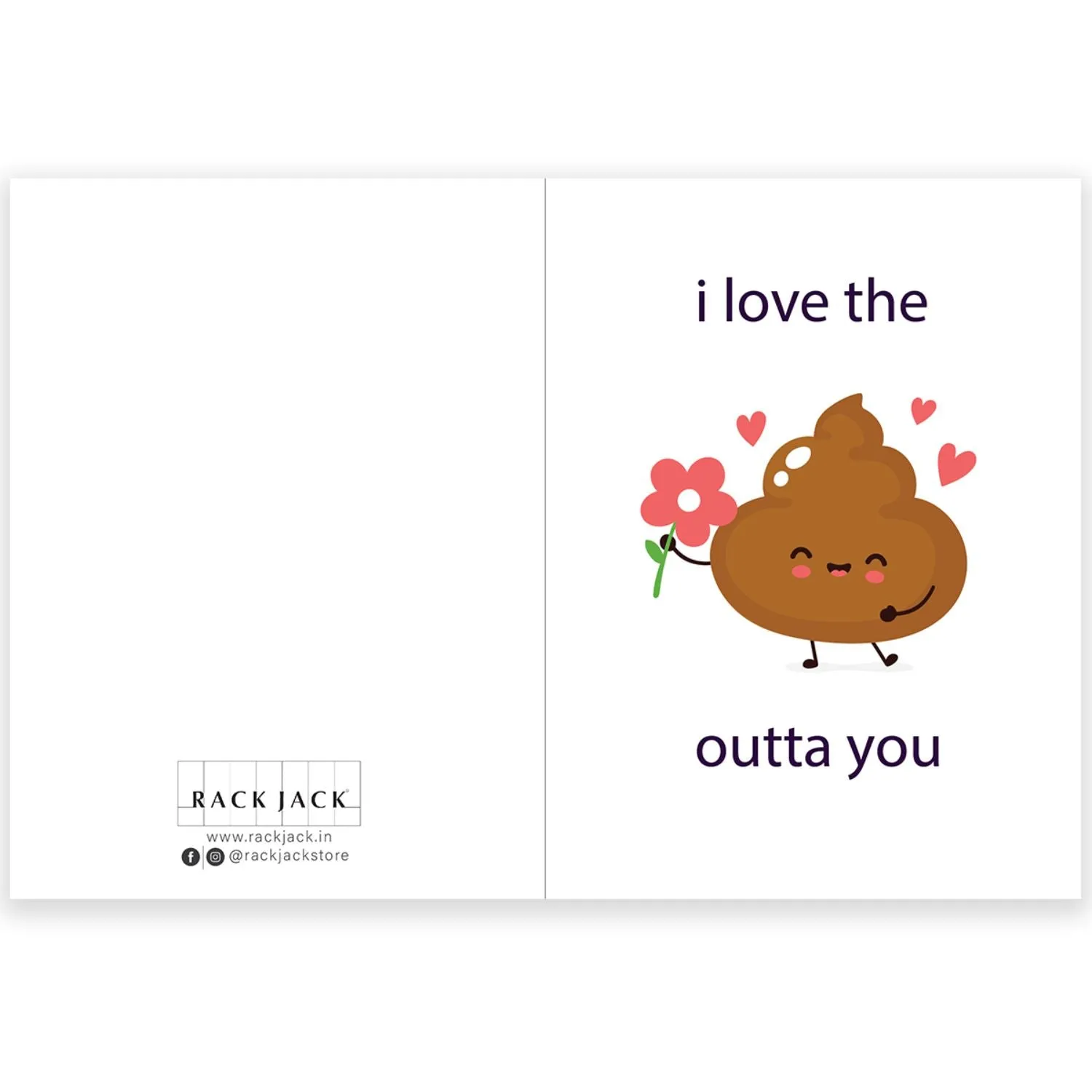 Greeting Card - Love The Shit Outta You